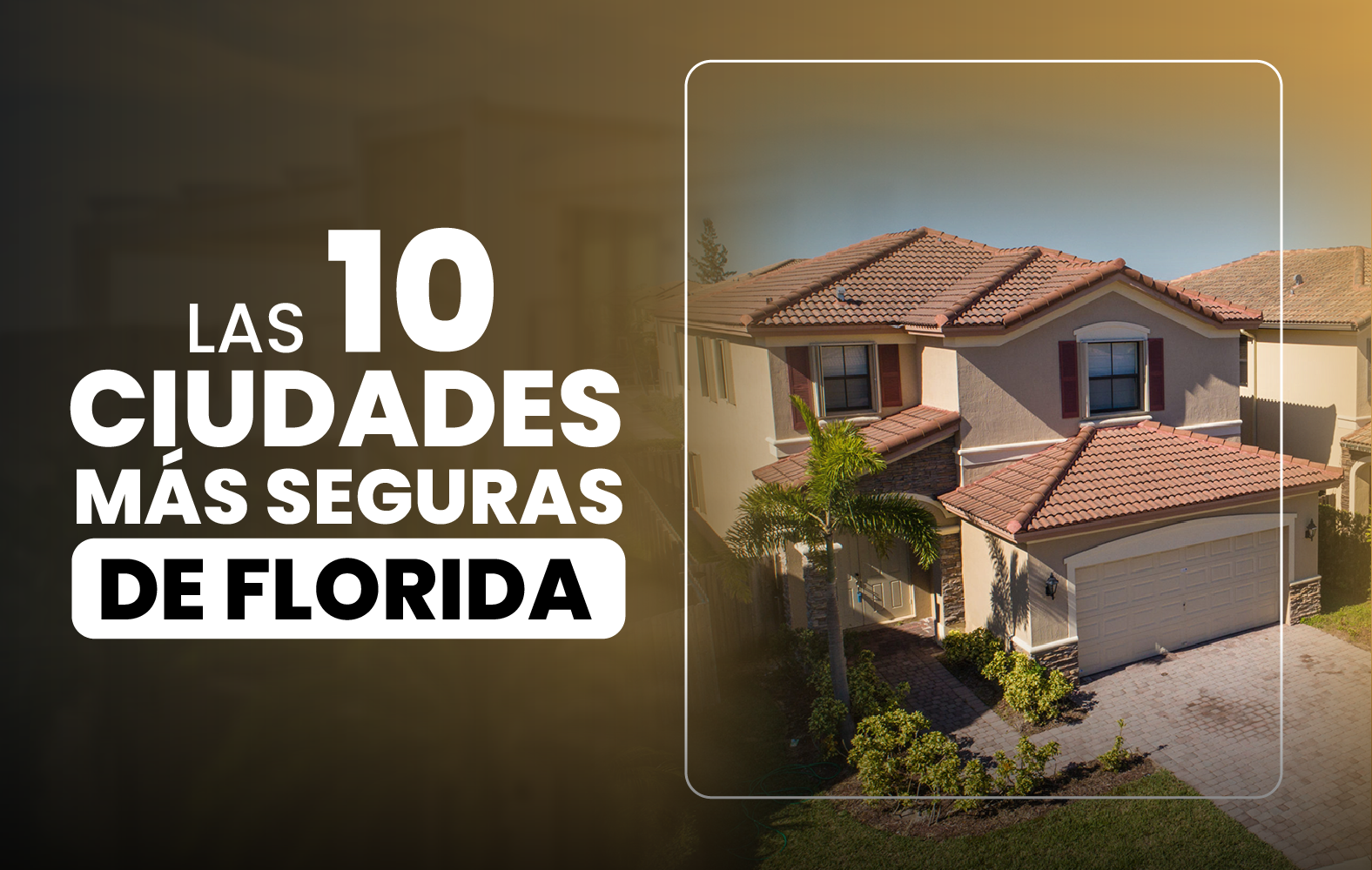 Las ciudades más seguras de Florida