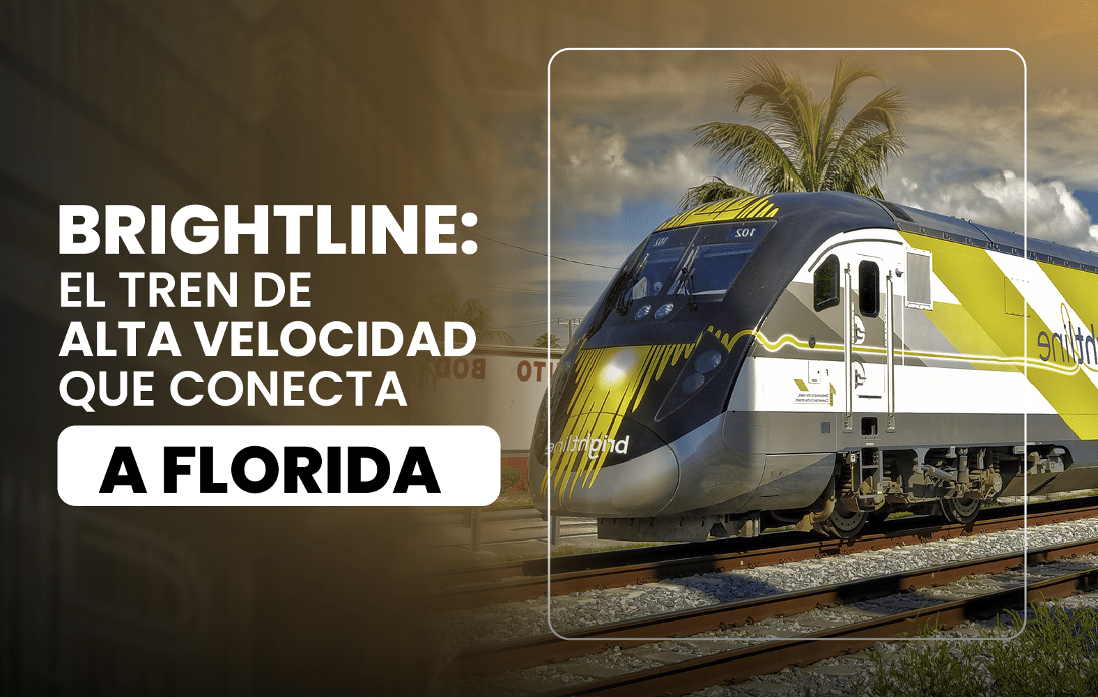 Brightline (tren de alta velocidad)